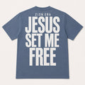 Jesus Set Me Free Oversized T-Shirt